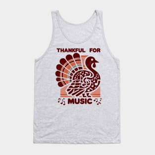 Thankful For Music For Thanksgiving Music Teachers Tank Top